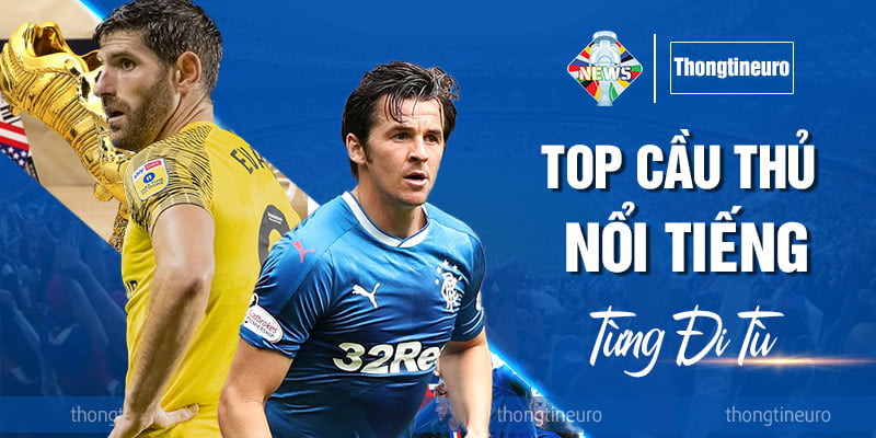 Top cầu thủ nổi tiếng từng đi tù gồm những cái tên nào?